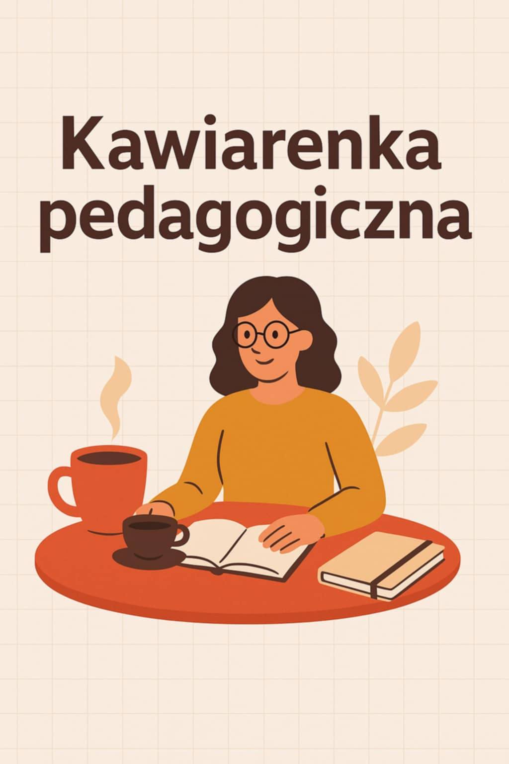 KAWIARENKA PEDAGOGICZNA