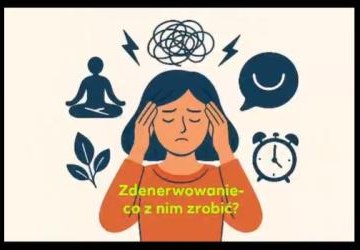 Zdenerwowanie? Wiemy, jak sobie z nim radzić!