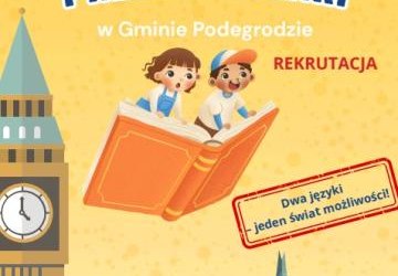 Rekrutacja dzieci do projektu  „Let’s play! Dwujęzyczne przedszkolaki w Gminie Podegrodzie”