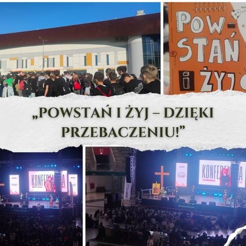 „Powstań i żyj – dzięki przebaczeniu!” – kl.VIII w Tarnowie