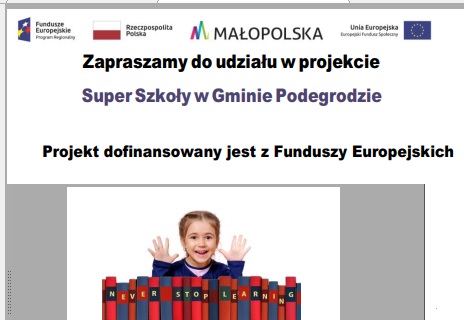"Super Szkoły w Gminie Podegrodzie" - rekrutacja na kolejny rok