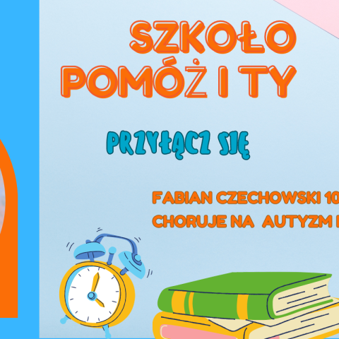 Akcja "Szkoło, Pomóż i Ty" zakończona!