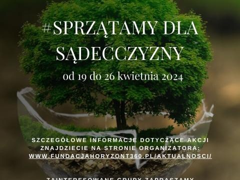 #SPRZĄTAMY DLA SĄDECCZYZNY 2024